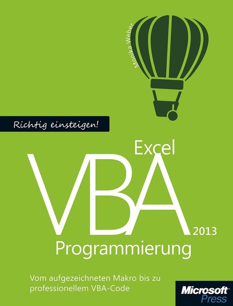 Cover image for book Richtig einsteigen: Excel VBA-Programmierung. Für Microsoft Excel 2007 bis 2013