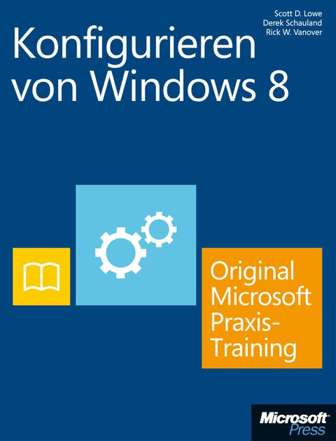 Cover image for book Konfigurieren von Windows 8 - Original Microsoft Praxistraining