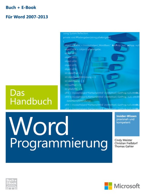 Cover image for book Microsoft Word Programmierung - Das Handbuch (Buch + E-Book). Für Word 2007 - 2013