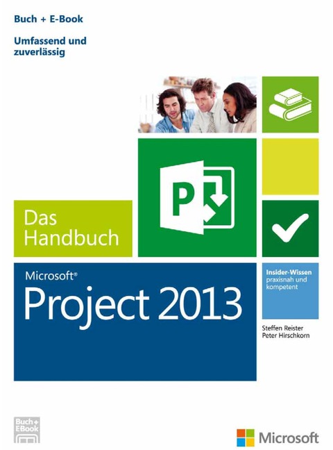 Cover image for book Microsoft Project 2013 - Das Handbuch (Buch + E-Book)