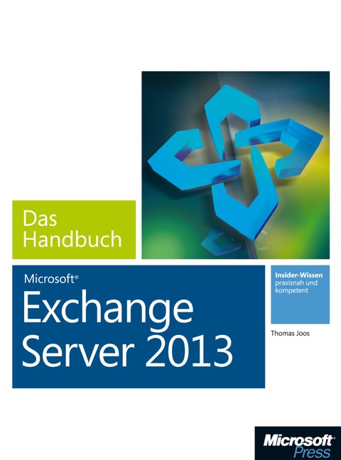 Cover image for book Microsoft Exchange Server 2013 - Das Handbuch