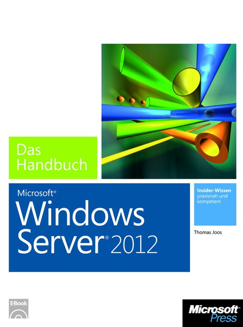 Cover image for book Microsoft Windows Server 2012 - Das Handbuch t