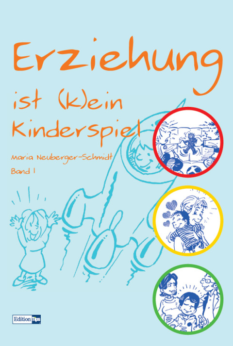 Cover image for book Erziehung ist (k)ein Kinderspiel
