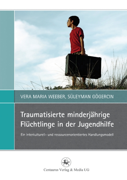 Cover image for book Traumatisierte minderjährige Flüchtlinge in der Jugendhilfe