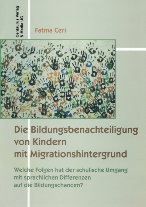 Cover image for book Die Bildungsbenachteiligung von Kindern mit Migrationshintergrund