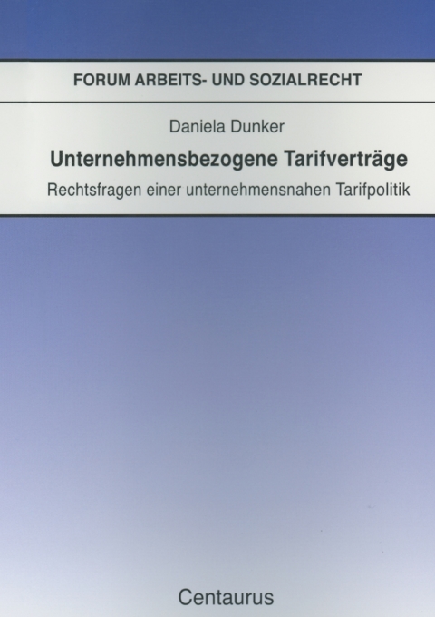 Cover image for book Unternehmensbezogene Tarifverträge