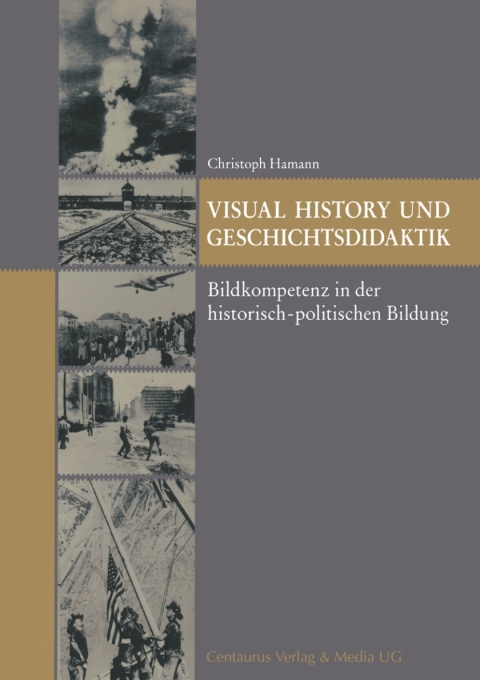 Cover image for book Visual History und Geschichtsdidaktik