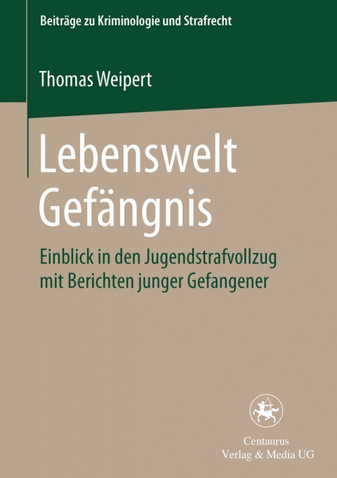 Cover image for book Lebenswelt Gefängnis