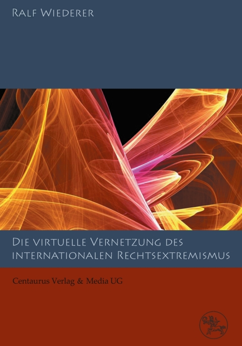 Cover image for book Zur virtuellen Vernetzung des internationalen Rechtsextremismus