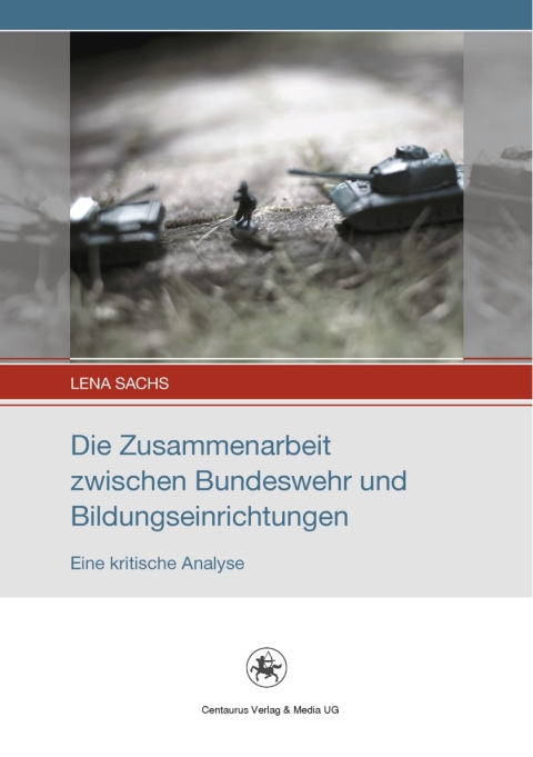 Cover image for book Die Zusammenarbeit zwischen Bundeswehr und Bildungseinrichtungen