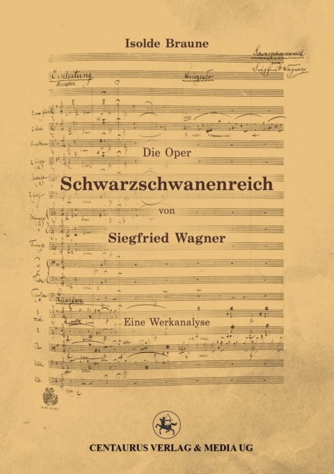 Cover image for book Die Oper Schwarzschwanenreich von Siegfried Wagner