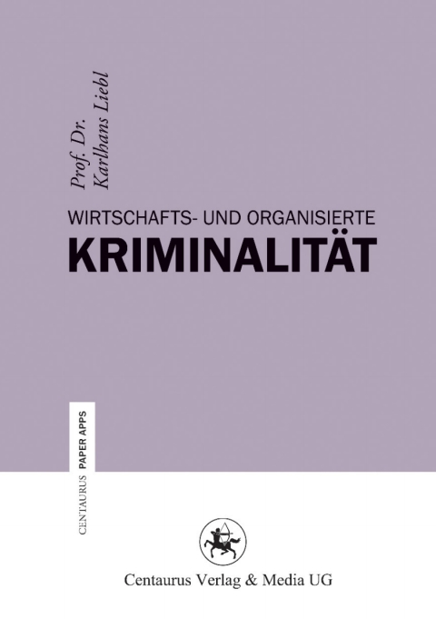 Cover image for book Wirtschafts- und Organisierte Kriminalität