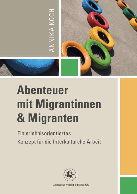 Cover image for book Abenteuer mit Migrantinnen und Migranten