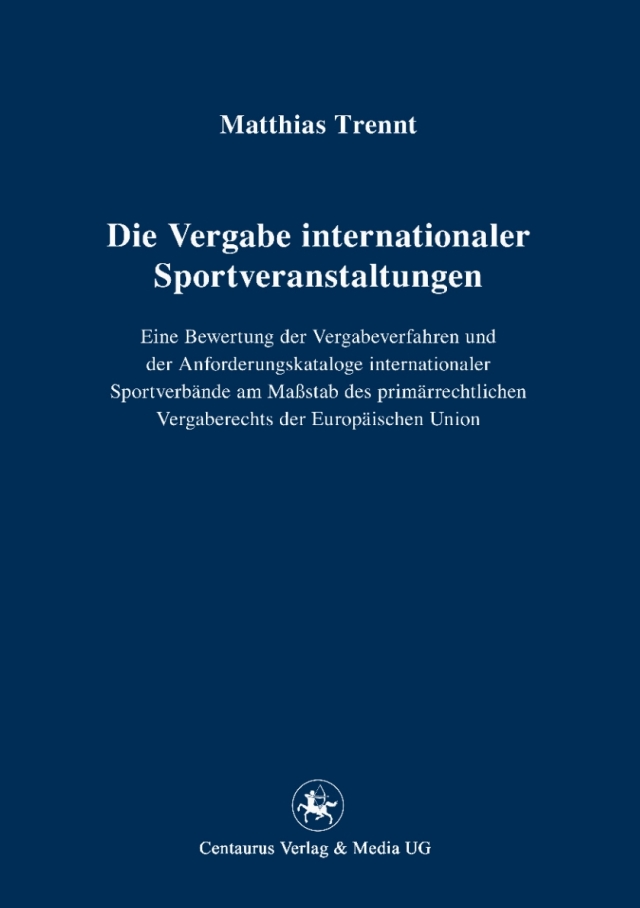 Die Vergabe internationaler Sportveranstaltungen
