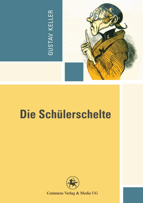 Cover image for book Die Schülerschelte