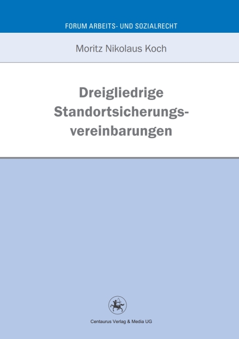 Cover image for book Dreigliedrige Standortsicherungsvereinbarung
