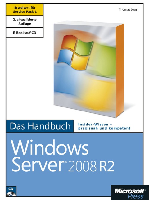 Cover image for book Microsoft Windows Server 2008 R2 - Das Handbuch, 2. Auflage, erweitert für Service Pack 1