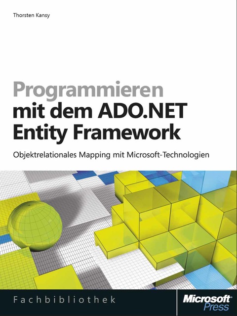 Cover image for book Programmieren mit dem  ADO.NET Entity Framework
