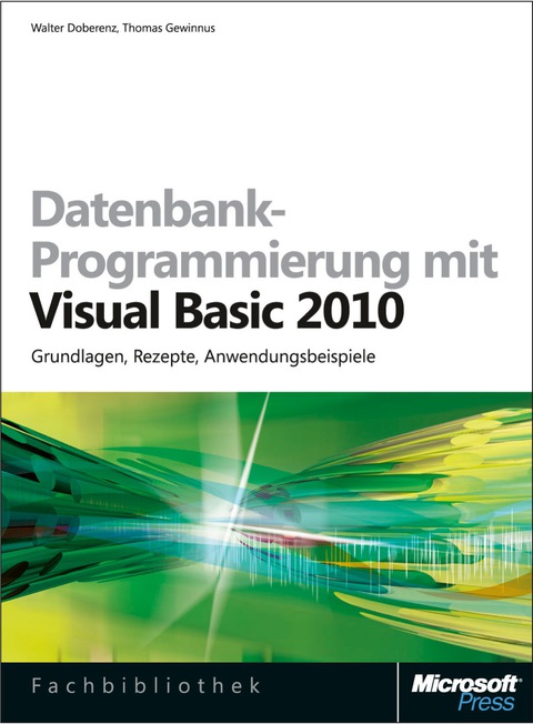 Cover image for book Datenbank-Programmierung mit Visual Basic 2010