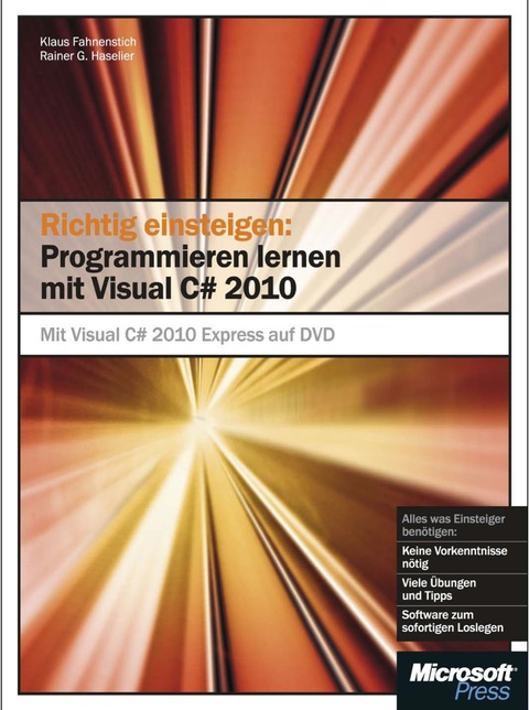 Cover image for book Richtig einsteigen: Programmieren lernen mit Visual C# 2010