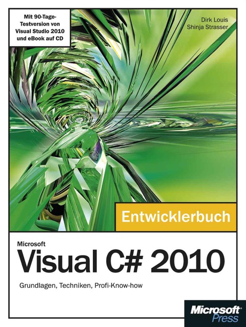 Cover image for book Microsoft Visual C# 2010 - Das Entwicklerbuch