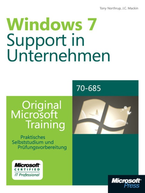 Cover image for book Microsoft Windows 7 - Support in Unternehmen - Original Microsoft Training für Examen 70-685