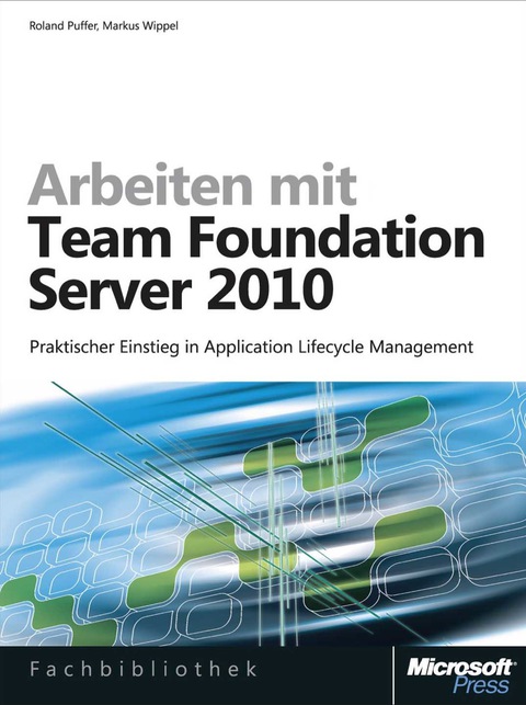 Cover image for book Arbeiten mit Team Foundation Server 2010