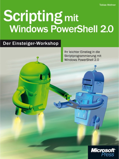 Cover image for book Scripting mit Windows PowerShell 2.0 - Der Einsteiger-Workshop