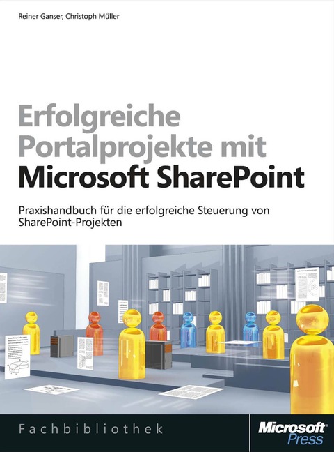 Cover image for book Erfolgreiche Portalprojekte mit Microsoft SharePoint