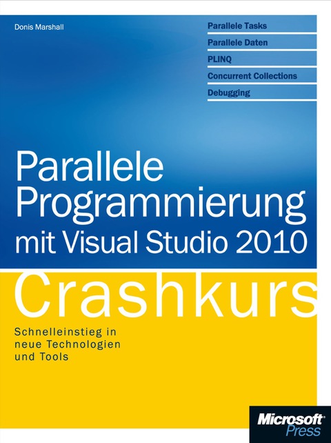 Cover image for book Parallele Programmierung mit Visual Studio 2010 - Crashkurs