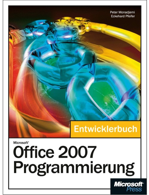 Cover image for book Microsoft Office 2007-Programmierung - Entwicklerbuch
