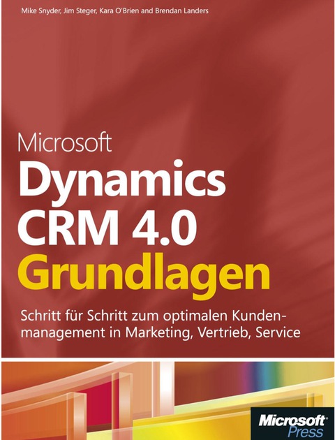 Cover image for book Microsoft Dynamics CRM 4.0 - Grundlagen