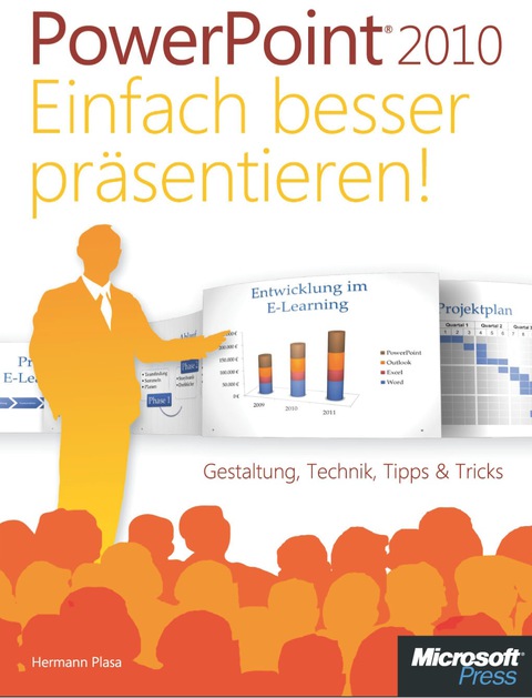 Cover image for book Microsoft PowerPoint 2010 - Einfach besser präsentieren!