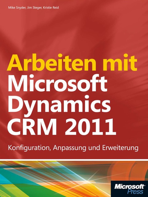 Cover image for book Arbeiten mit Microsoft Dynamics CRM 2011