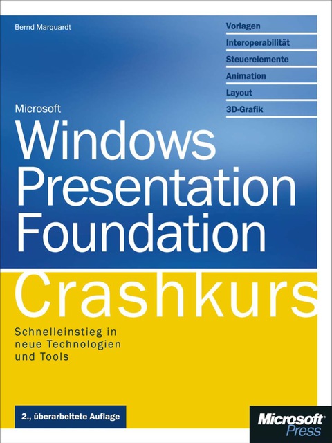 Cover image for book Windows Presentation Foundation - Crashkurs. 2. aktualisierte Auflage