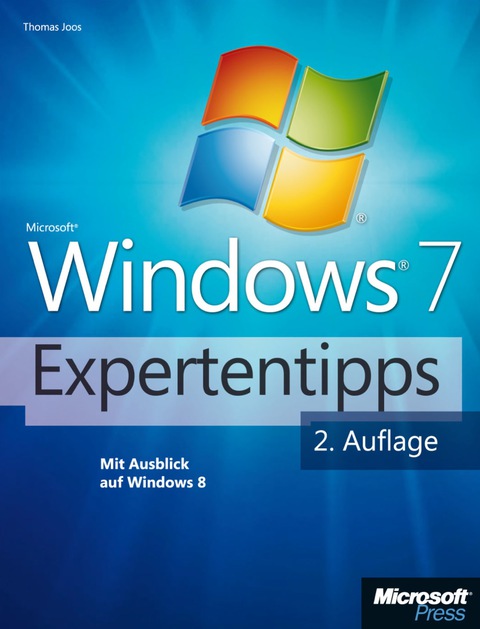 Cover image for book Microsoft Windows 7-Expertentipps - 2. Auflage mit Ausblick auf Windows 8