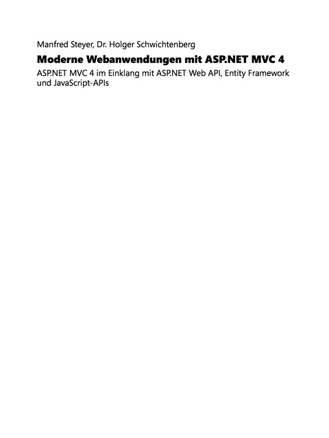 Cover image for book Moderne Webanwendungen mit ASP.NET MVC - ASP.NET MVC im Einklang mit ASP.NET Web API, Entity Framework und JavaScript-APIs