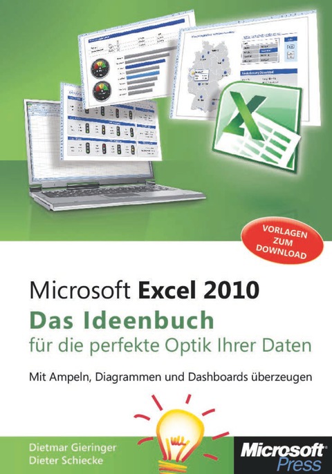 Cover image for book Microsoft Excel 2010 - Das Ideenbuch für die perfekte Optik Ihrer Daten