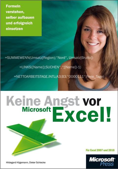 Cover image for book Keine Angst vor Microsoft Excel! Formeln verstehen, selber aufbauen und erfolgreich einsetzen