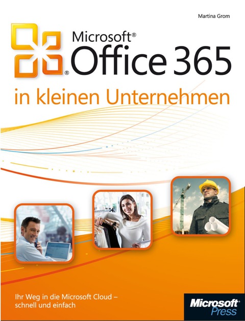 Cover image for book Microsoft Office 365 in kleinen Unternehmen