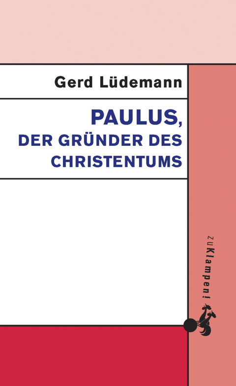 Cover image for book Paulus, der Gründer des Christentums