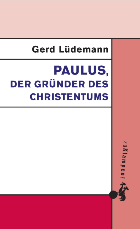 Cover image for book Paulus, der Gründer des Christentums