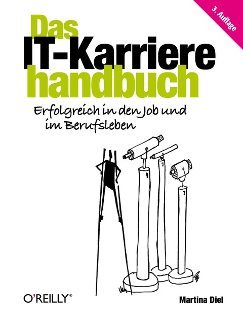 Cover image for book Das Das IT-Karrierehandbuch