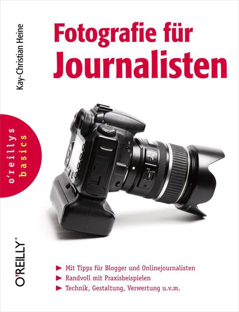 Cover image for book Fotografie für Journalisten (O'Reillys Basics)