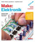 Make: Elektronik - Charles Platt