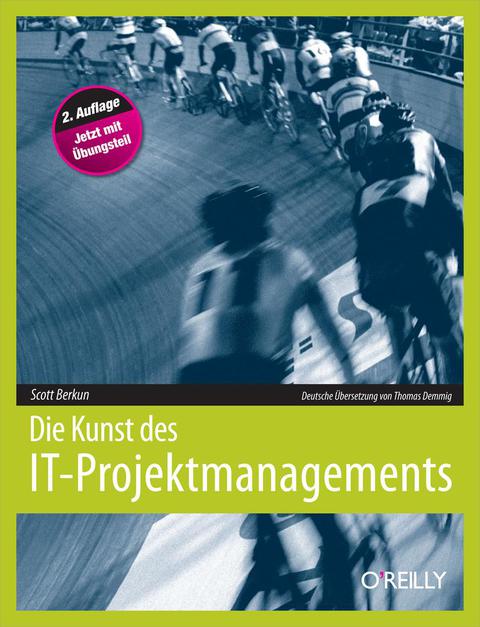 Cover image for book Die Kunst des IT-Projektmanagements