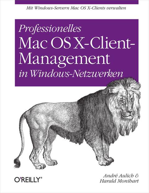 Cover image for book Professionelles Mac OS X Client-Management in Windows-Netzwerken