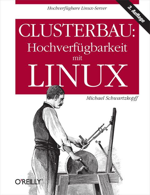 Cover image for book Clusterbau: Hochverfügbarkeit mit Linux