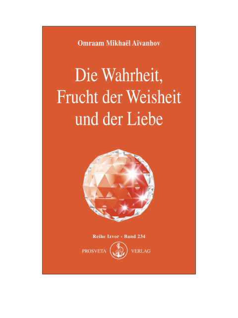 Cover image for book Die Wahrheit, Frucht der Weisheit und der Liebe