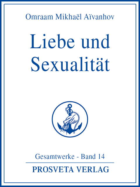 Cover image for book Liebe und Sexualität - Teil 1